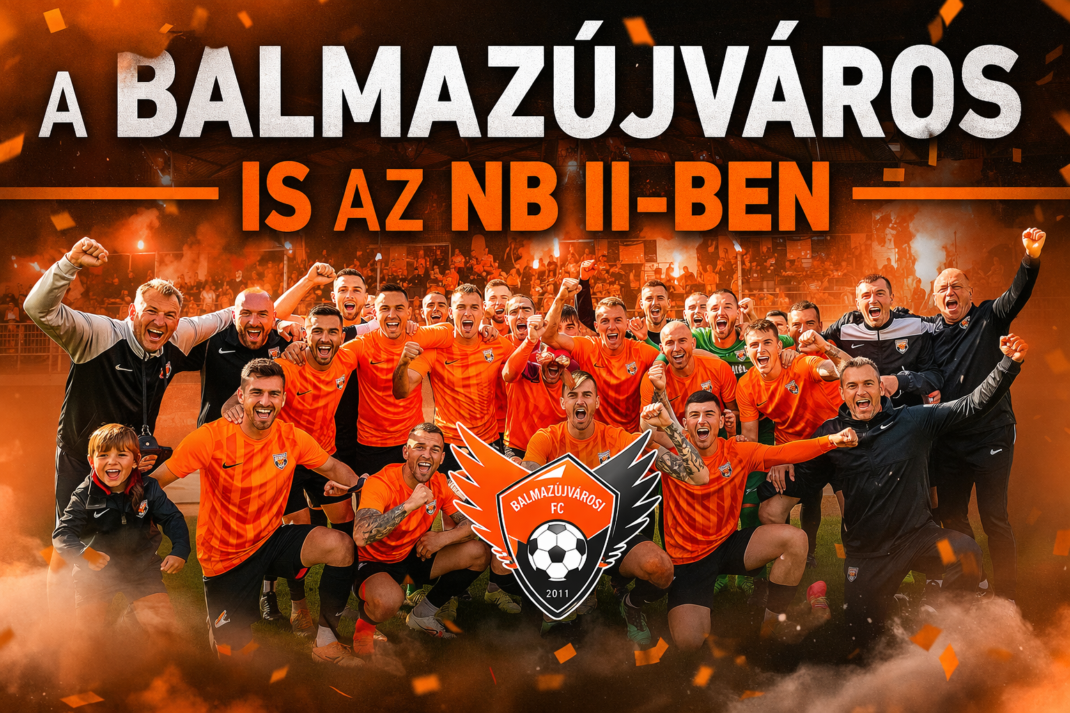 A Balmazújváros is az NB II-ben
