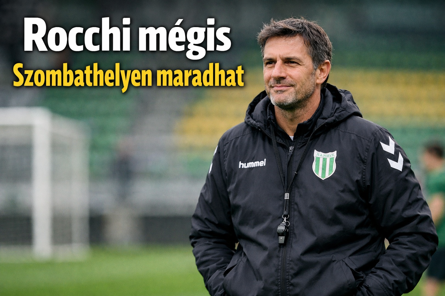 Rocchi mégis Szombathelyen maradhat